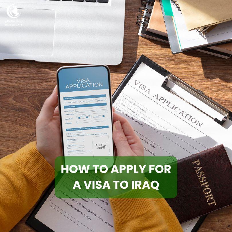 How to apply for a visa to Iraq