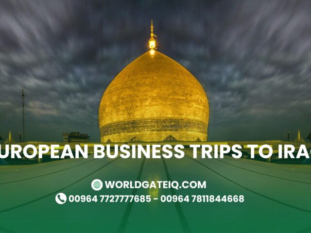 3. What makes Iraq a unique business travel destination for Europeans?