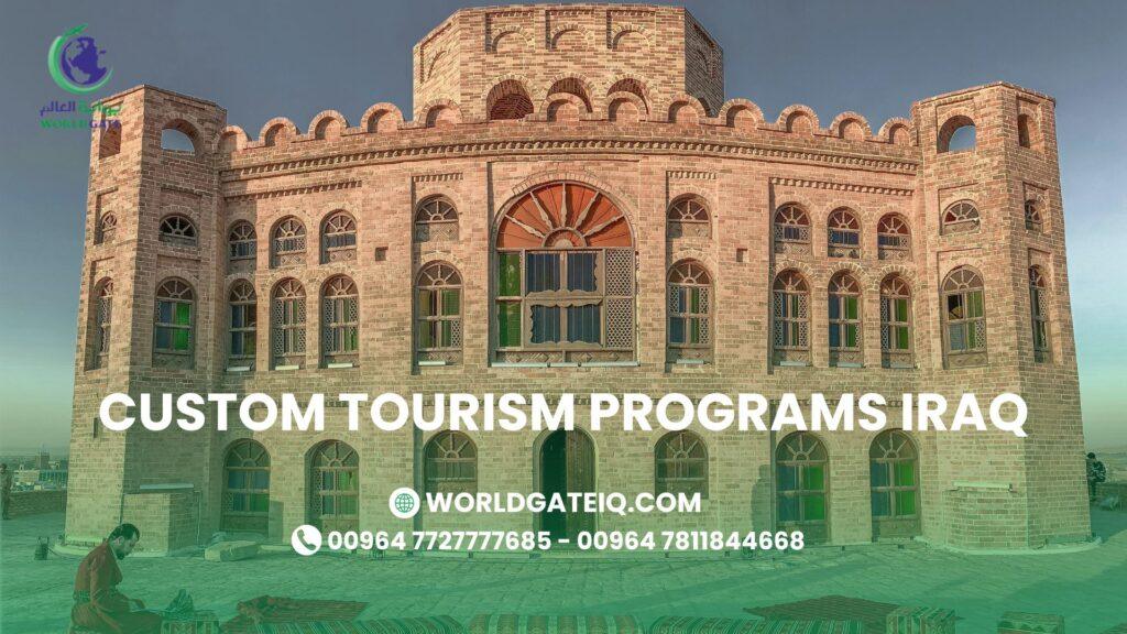 custom tourism programs in Iraq