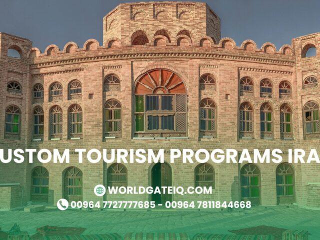 How Can World Gate Assist with Creating Customized Tourism Programs for European Groups in Iraq?