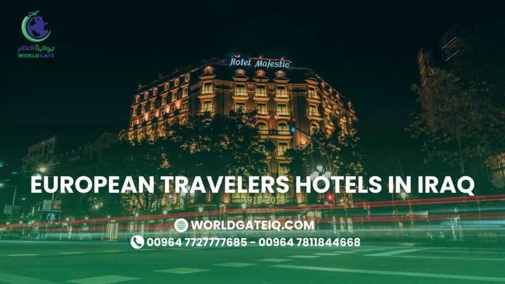 European travelers hotels in Iraq